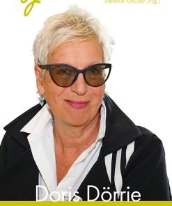 Doris Dörrie – Kasseler Grimm-Poetikprofessorin 2022 – Stefanie Kreuzer – ISBN 9783826079467 / 978-3-8260-7946-7 / 978-3-8260-7946-7 [Digital]