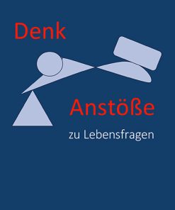 Alternative view of Denkanstöße zu Lebensfragen – Friedhelm J. Adrian – ISBN 9783826091322 / 978-3-8260-9132-2 / 978-3-8260-9132-2