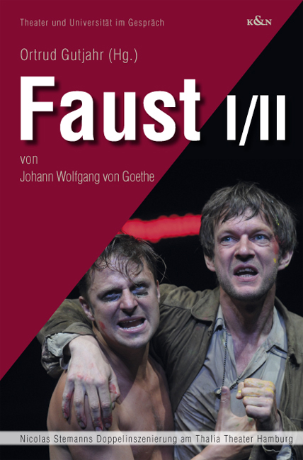 Faust I/II – von Johann Wolfgang von Goethe – Ortrud Gutjahr (Hrsg.) – ISBN 9783826049361 / 978-3-8260-4936-1 / 978-3-82-604936-1