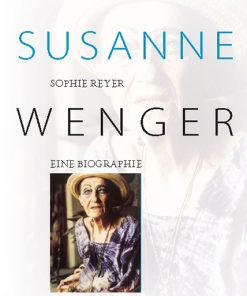 Susanne Wenger – Eine Biographie – Sophie Reyer – ISBN 9783826068492 / 978-3-8260-6849-2 / 978-3-82-606849-2